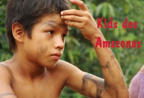 17 - Kids des Amazonas